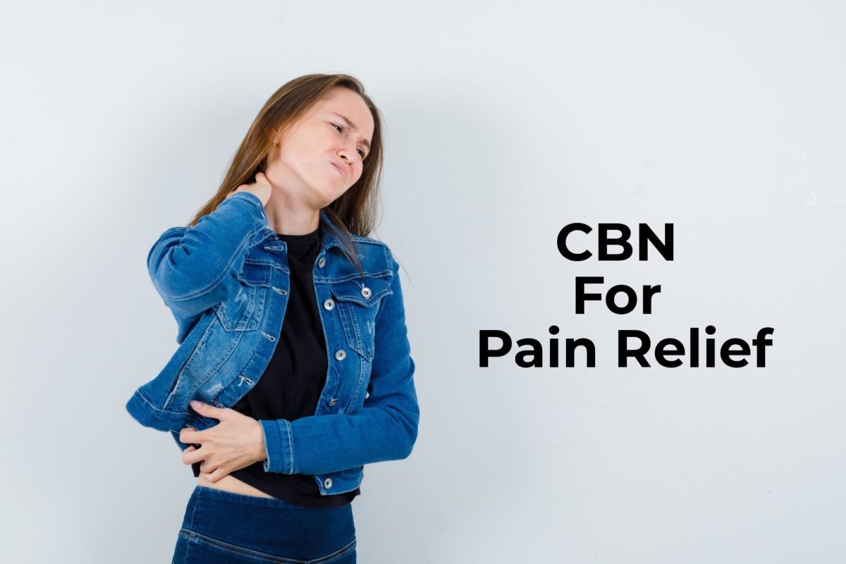 CBN For Pain Relief